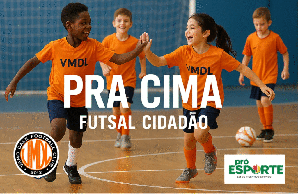 Banner do Projeto PRA CIMA FUTSAL CIDADÃO